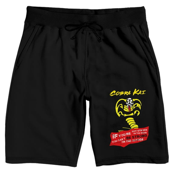 Cobra Kai If You're Not Strong On The Inside You Can't Be Strong On The Outside Men's Black Sleep Pajama Shorts-Medium