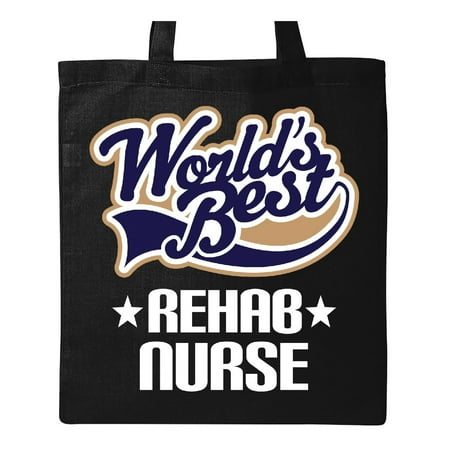 Rehab Nurse Gift Idea Tote Bag