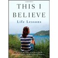 thumbnail image 4 of This I Believe: Life Lessons, 4 of 4