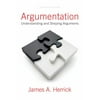 Argumentation: Understanding and Shaping Arguments, Used [Paperback]