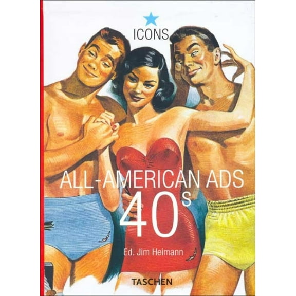 Pre-Owned All-American Ads of the 40s (Paperback) 3822823996 9783822823996