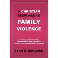 thumbnail image 1 of A Christian Response to Family Violence, 1 of 1