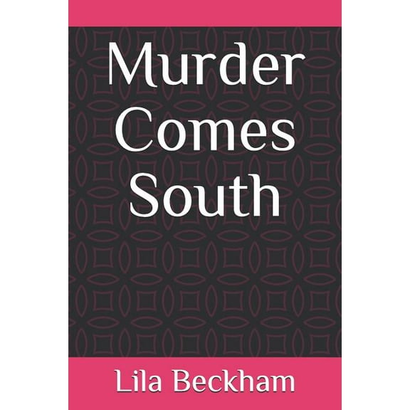 Murder Comes South (Paperback)
