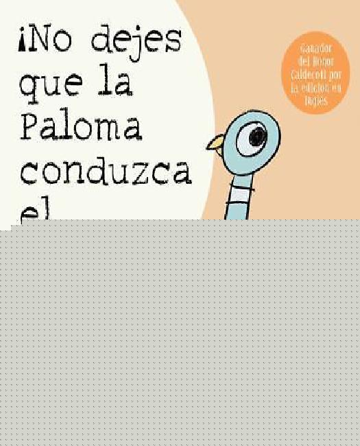 No dejes que la Paloma conduzca el autobus!