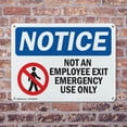 thumbnail image 4 of (2 Pack) Not An Employee Exit Emergency OSHA Notice Sign 10 Inch X 7 Inch Plastic Sign, Weather Resistant, UV Protected for Workplace, Business, and Construction Site, Made in the USA, 4 of 8
