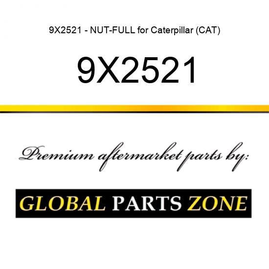 9X2521 NUT-FULL fits Caterpillar with Free Shipping 