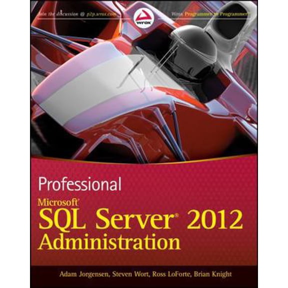 Pre-Owned Professional Microsoft SQL Server 2012 Administration (Paperback) 1118106881 9781118106884