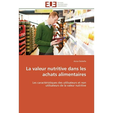 La Valeur Nutritive Dans Les Achats Alimentaires - Walmart.com