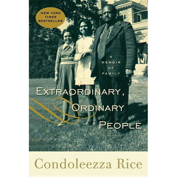 Extraordinary, Ordinary People : A Memoir of Family