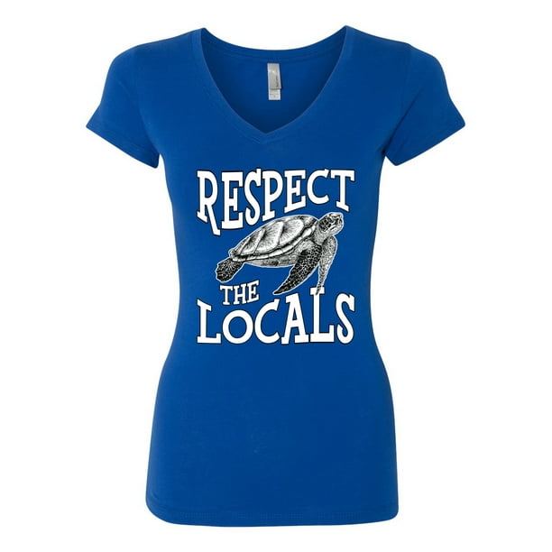 Wild Bobby Respect The Locals Save Our Oceans Turtle Animal Lover Women
