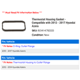 thumbnail image 2 of Thermostat Housing Gasket - Compatible with 2012 - 2017 Hyundai Azera 2013 2014 2015 2016, 2 of 2