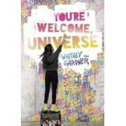 You're Welcome, Universe, Pre-Owned (Hardcover)