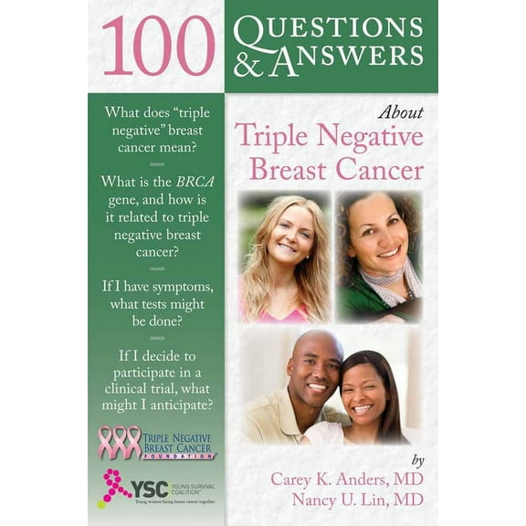 100 Questions & Answers 100 Questions & Answers about Triple Negative Breast Cancer, (Paperback)