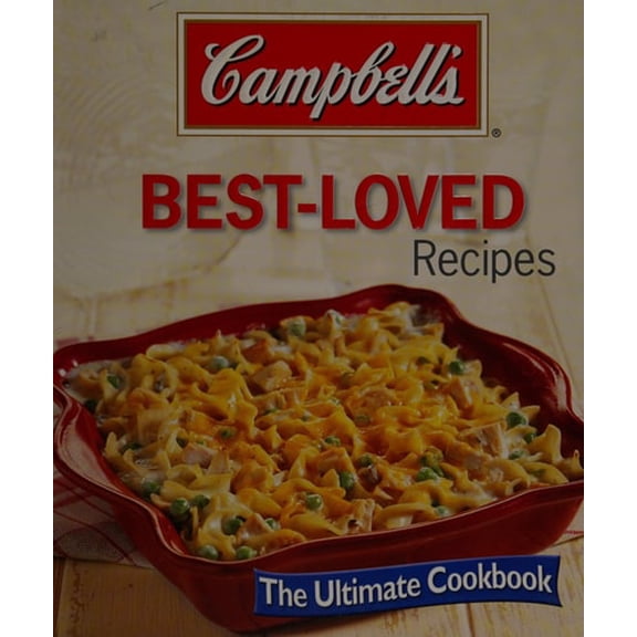 Pre-Owned Campbells Best-Loved Recipes (Paperback) 1605534676 9781605534671
