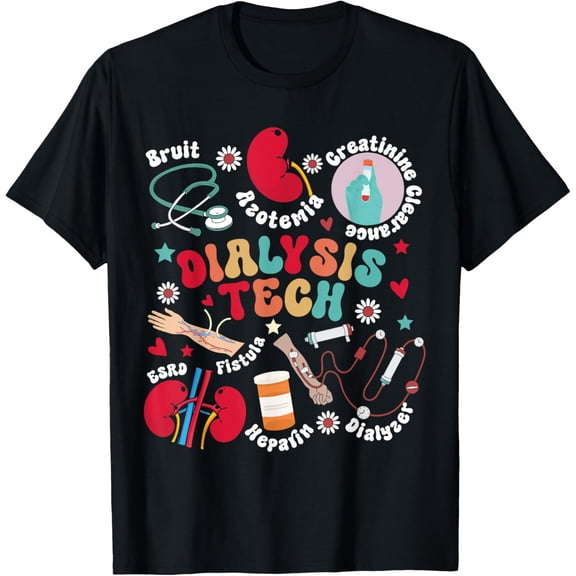 t-shirt Dialysis Tech Dialysis Technician Appreciation Kidney RN T-Shirt mens，black，women，funny，journey，Crew Neck, Short Sleeve,custom clothing patterns.gift