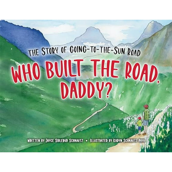 Pre-Owned Who Built the Road, Daddy? (Paperback) 1560378018 9781560378013