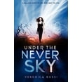 thumbnail image 1 of Pre-Owned Under the Never Sky (Hardcover) 006207203X 9780062072030, 1 of 1