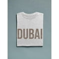 thumbnail image 3 of Dubai Bronze Desert Banner  T-Shirt Men -Image by Shutterstock, Male Large, 3 of 4