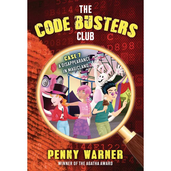 Code Busters Club A Disappearance in Magicland, Book 7, (Paperback)