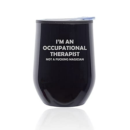 

Stemless Wine Tumbler Coffee Travel Mug Glass with Lid I m An Occupational Therapist Not A Magician Funny (Black Midnight)