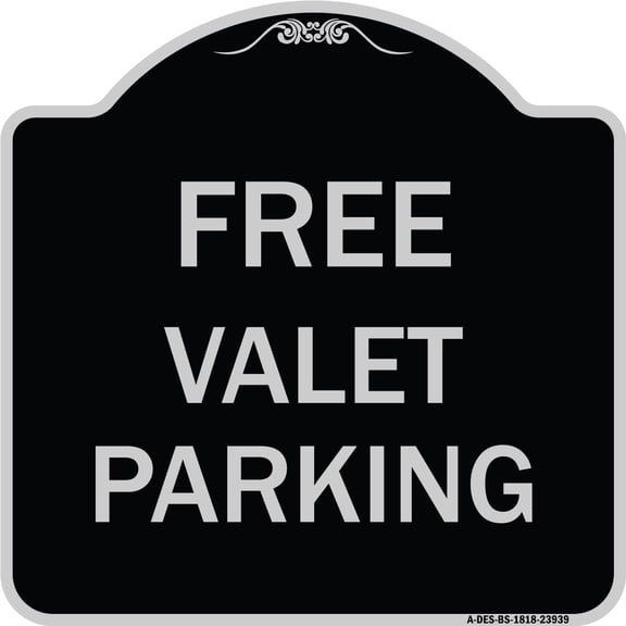 SignMission Designer Series Sign - Free Valet Parking | Black & Silver 18" X 18" Heavy-Gauge Aluminum Architectural Sign | Protect Your Business & Municipality | Made in the USA