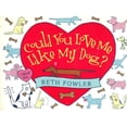 thumbnail image 1 of Pre-Owned Could You Love Me Like My Dog? (Paperback) 0684819007 9780684819006, 1 of 1