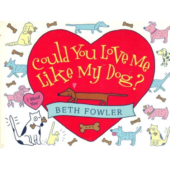 Pre-Owned Could You Love Me Like My Dog? (Paperback) 0684819007 9780684819006