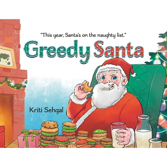Greedy Santa, (Paperback)