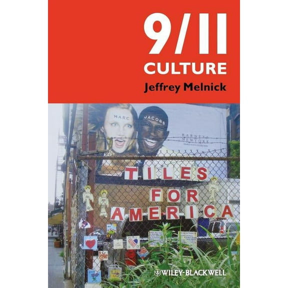 9/11 Culture: America Under Construction, (Paperback)