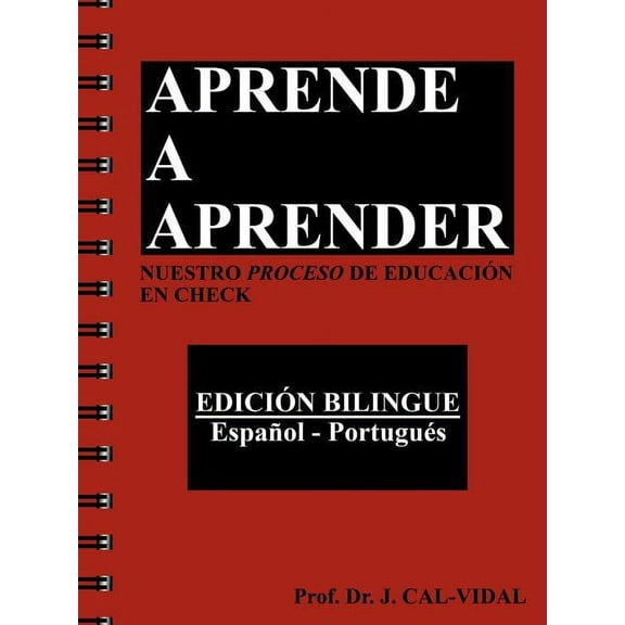 Aprende a Aprender: Nuestro Proceso de Educacion En Check (Paperback)