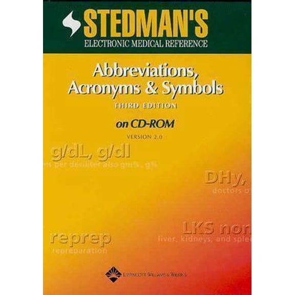 Pre-Owned Stedman's Abbreviations, Acronyms & Symbols: Version 2.0 (Stedman's Electronic Medical Reference) (Unknown) 0781760496 9780781760492