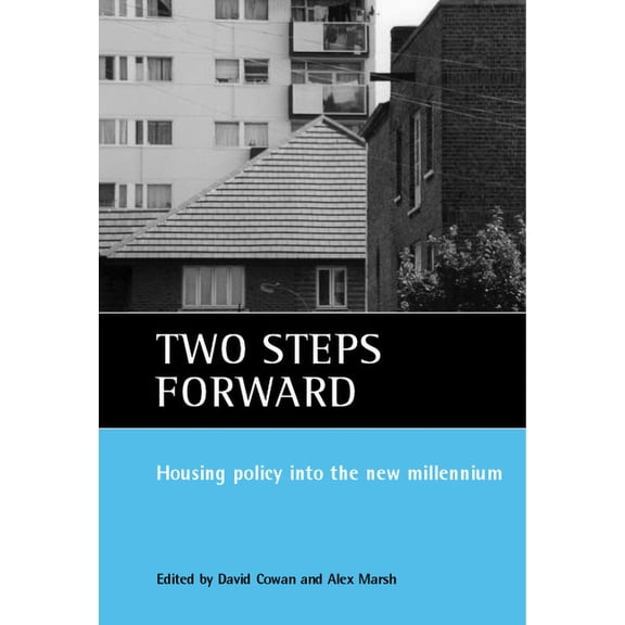 Two Steps Forward: Housing Policy Into the New Millennium, (Paperback)