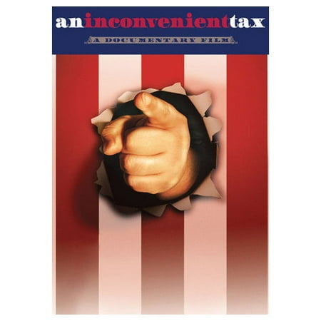 An Inconvenient Tax (2011)