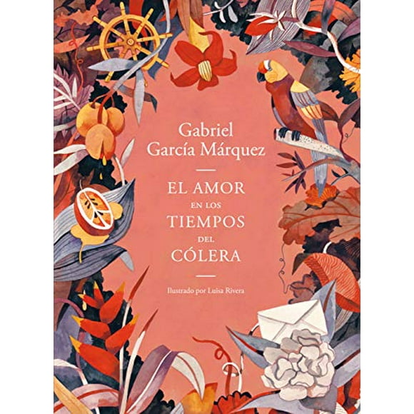 El amor en los tiempos del C3lera (Edici3n ilustrada) (Édition Espagnole)