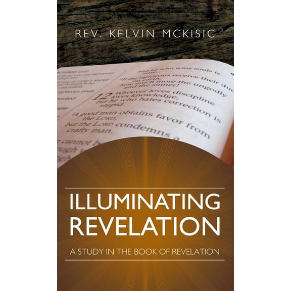 Illuminating Revelation, (Hardcover)
