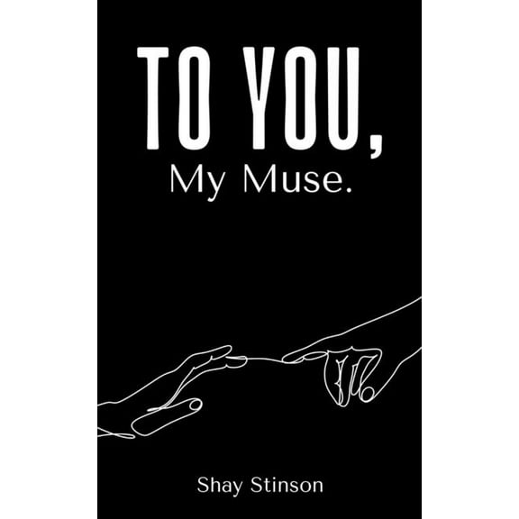 To You, My Muse., (Paperback)