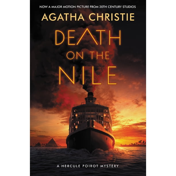 Hercule Poirot Mysteries Death On The Nile A Hercule Poirot Mystery 17 Paperback Walmart Com Walmart Com