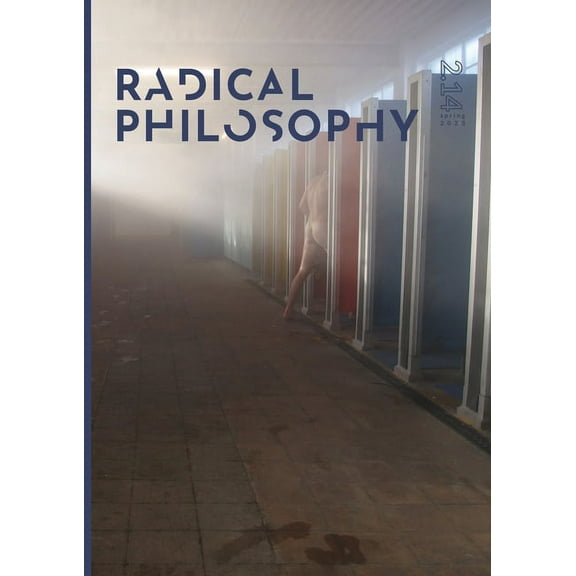 Radical Philosophy 2.14 / Spring 2023 (Paperback)