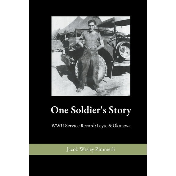 One Soldier's Story, (Paperback)