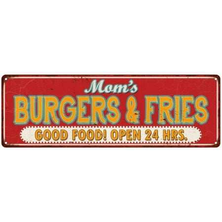 Old Style Metal - Mom's Burgers & Fries Good Food Retro Style Vintage Metal Sign 6x18 Old Advertising Man Cave Game Room M6180861