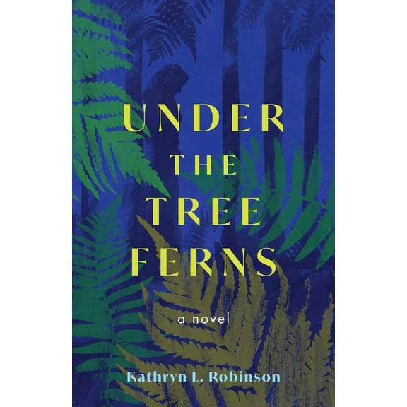 Under the Tree Ferns, (Paperback)