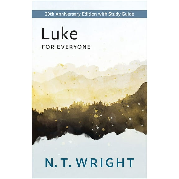 New Testament for Everyone Luke for Everyone, (Paperback)