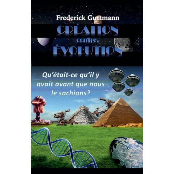 CRÃATION contre. ÃVOLUTION, (Paperback)