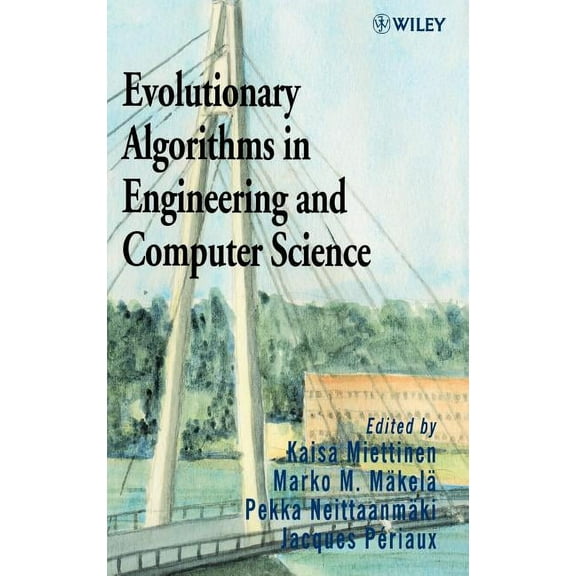 Evolutionary Algorithms in Engineering and Computer Science: Recent Advances in Genetic Algorithms, Evolution Strategies, (Hardcover)