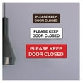 Basic Please Keep Door Closed Wall or Door Sign DoubleSided Adhesive