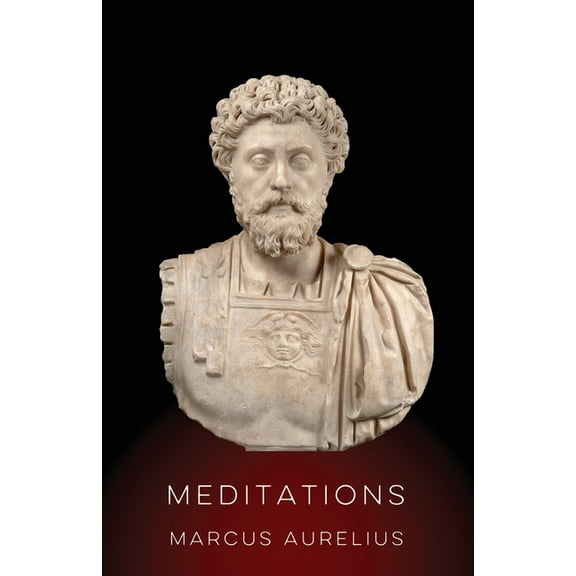 Meditations by Marcus Aurelius: Translated by Del Ray Kochon, (Paperback)