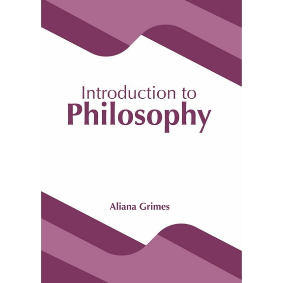 Introduction to Philosophy, (Hardcover)