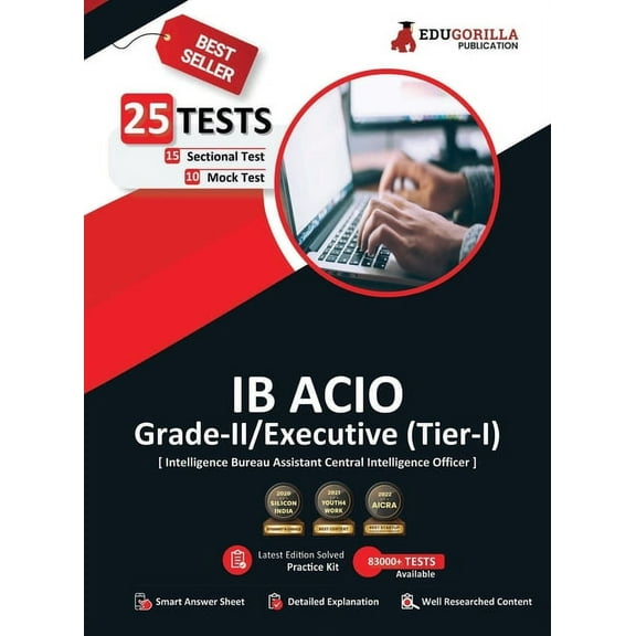IB ACIO Grade II/Executive Exam 2023 (English Edition) - 10 Mock Tests and 15 Sectional Tests (1300 Solved Objective Que, (Paperback)
