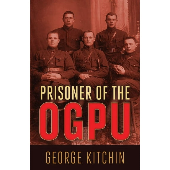 Prisoner of the OGPU, (Paperback)