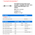 thumbnail image 2 of Front Right Passenger Side CV Axle Assembly - Compatible with 2009 - 2018 Toyota Corolla FWD Sedan 1.8L 4-Cylinder 2010 2011 2012 2013 2014 2015 2016 2017, 2 of 2